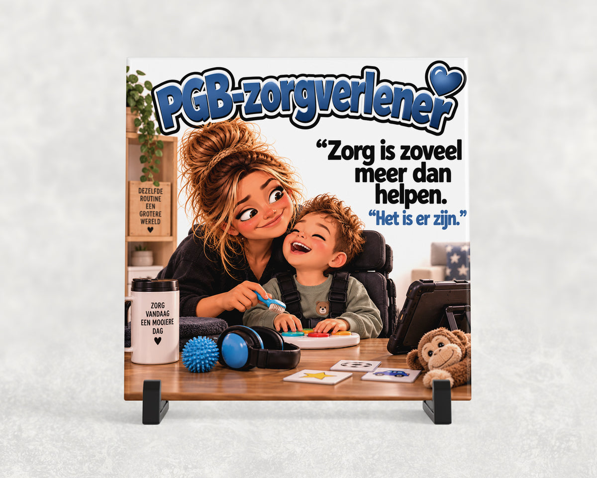 Tegeltje | PGB-zorgverlener – Zorg is er zijn
