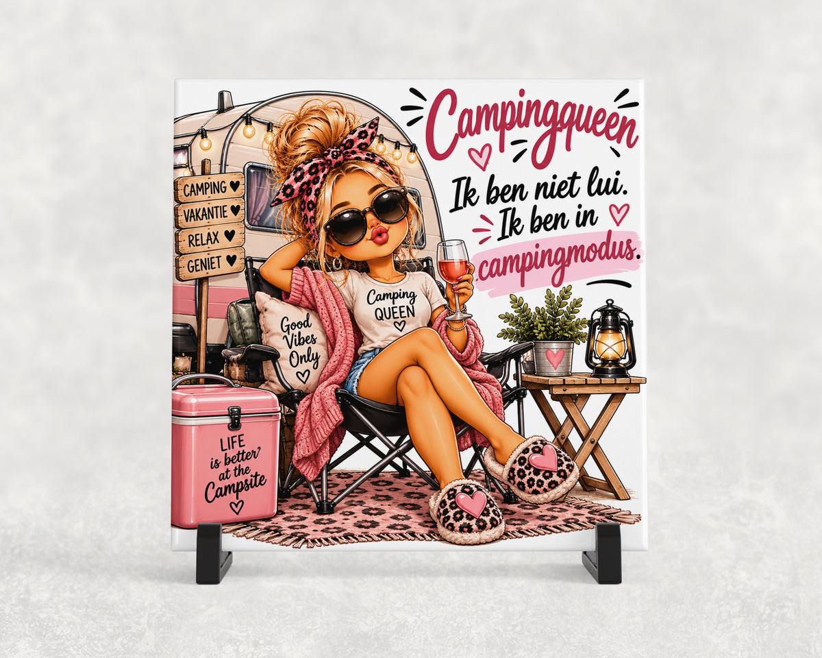 Tegeltje | Campingqueen – Ik ben niet lui, ik ben in campingmodus