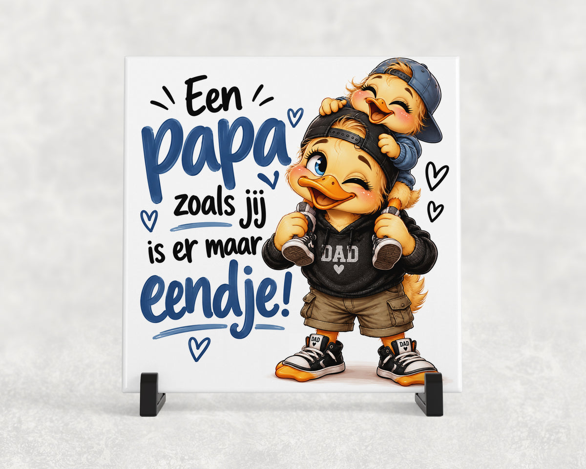 Tegeltje | Een papa zoals jij is er maar eentje