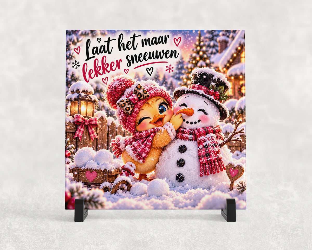 Tegeltje | Laat het maar lekker sneeuwen