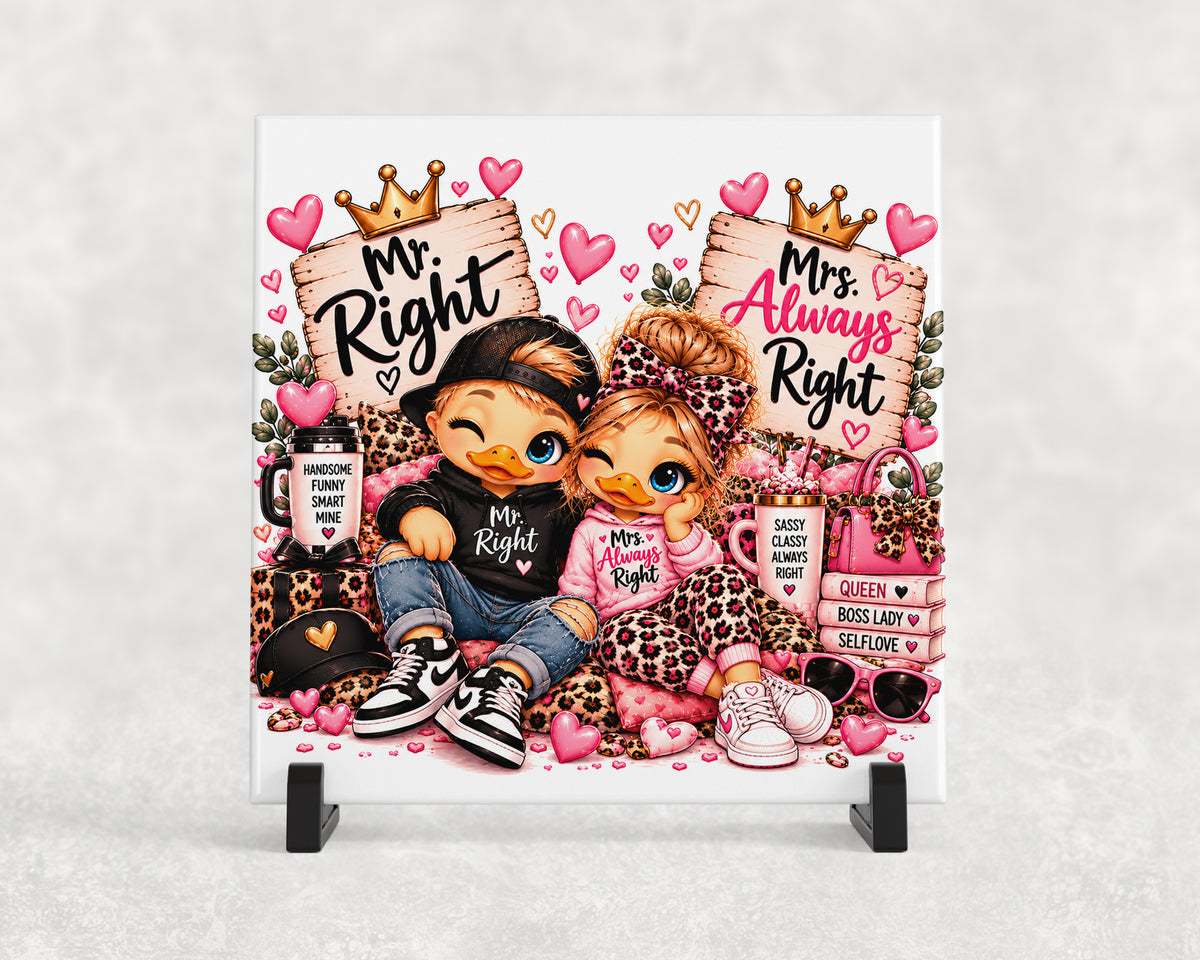 Tegeltje | Mr. Right & Mrs. Always Right