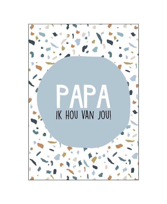 Wenskaart | Papa ik hou van jou + terrazzo