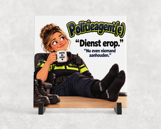 Tegeltje | Politieagente – Dienst erop