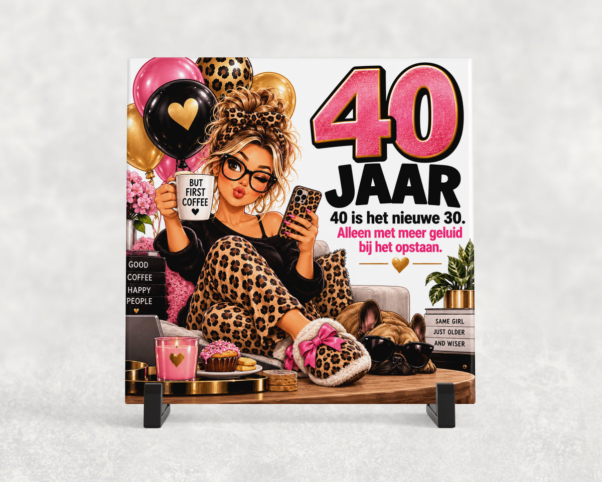 Tegeltje | 40 jaar – Het nieuwe 30