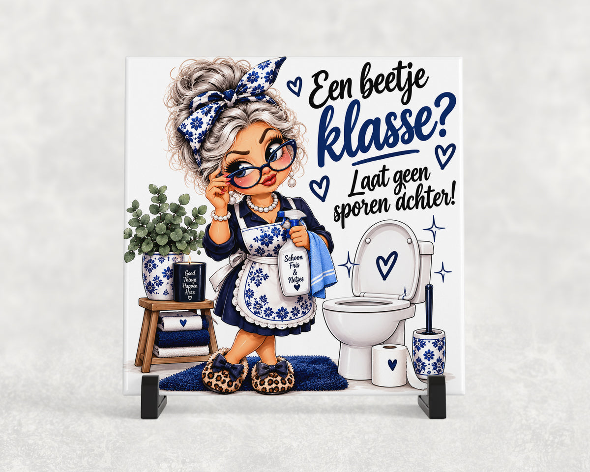 Tegeltje | Een beetje klasse?