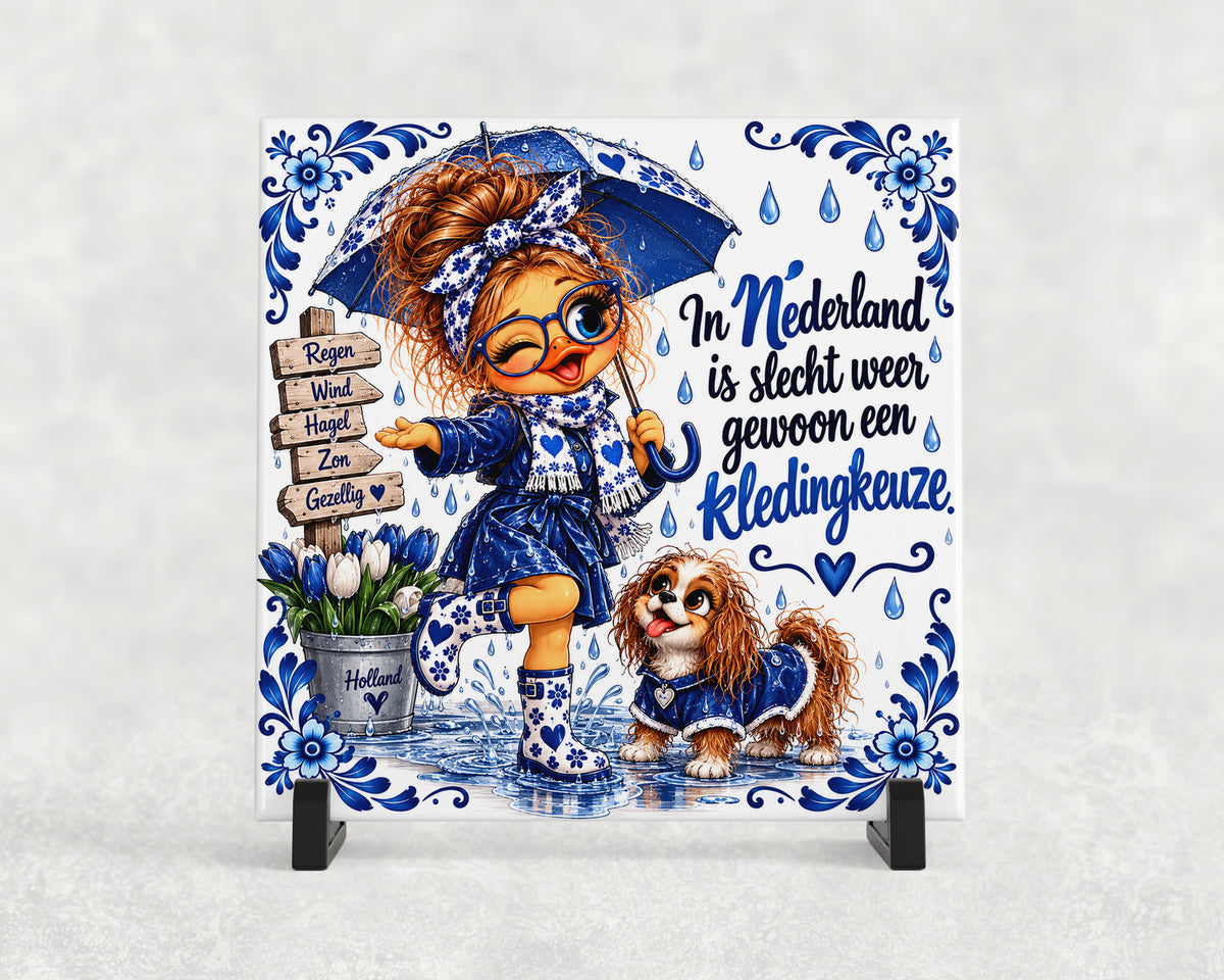 Tegeltje | Slecht weer is een kledingkeuze