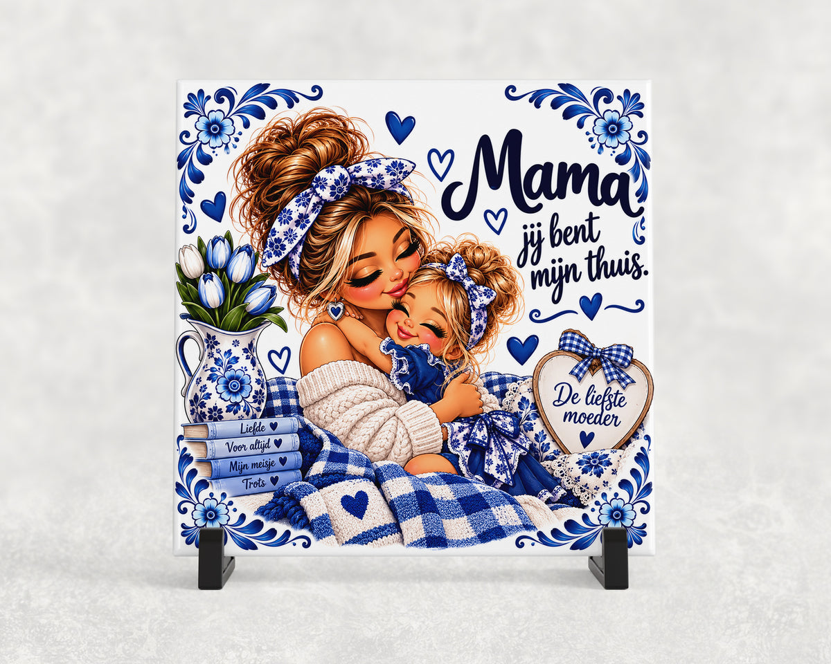 Tegeltje | Mama, jij bent mijn thuis
