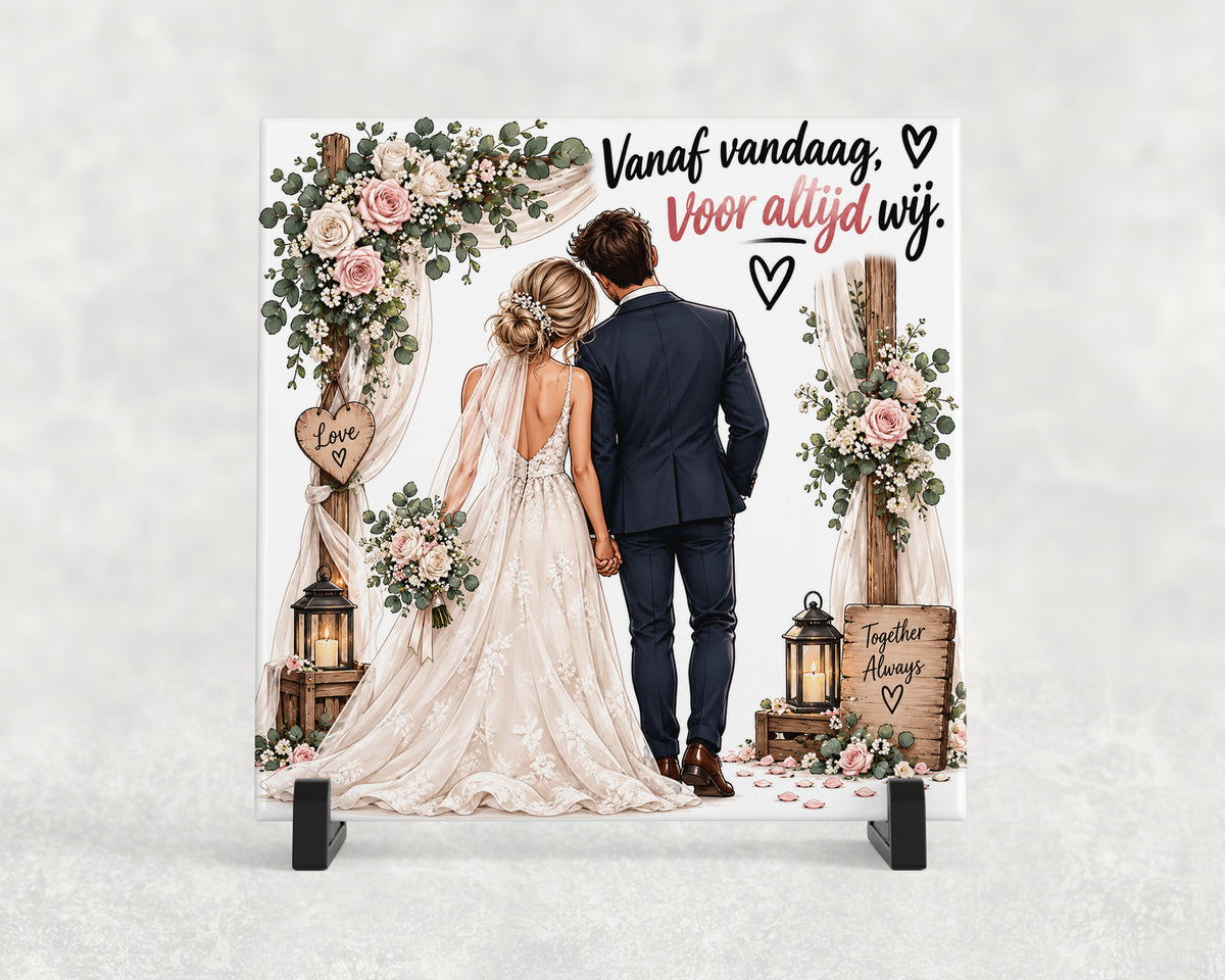 Tegeltje | Vanaf vandaag, voor altijd wij.