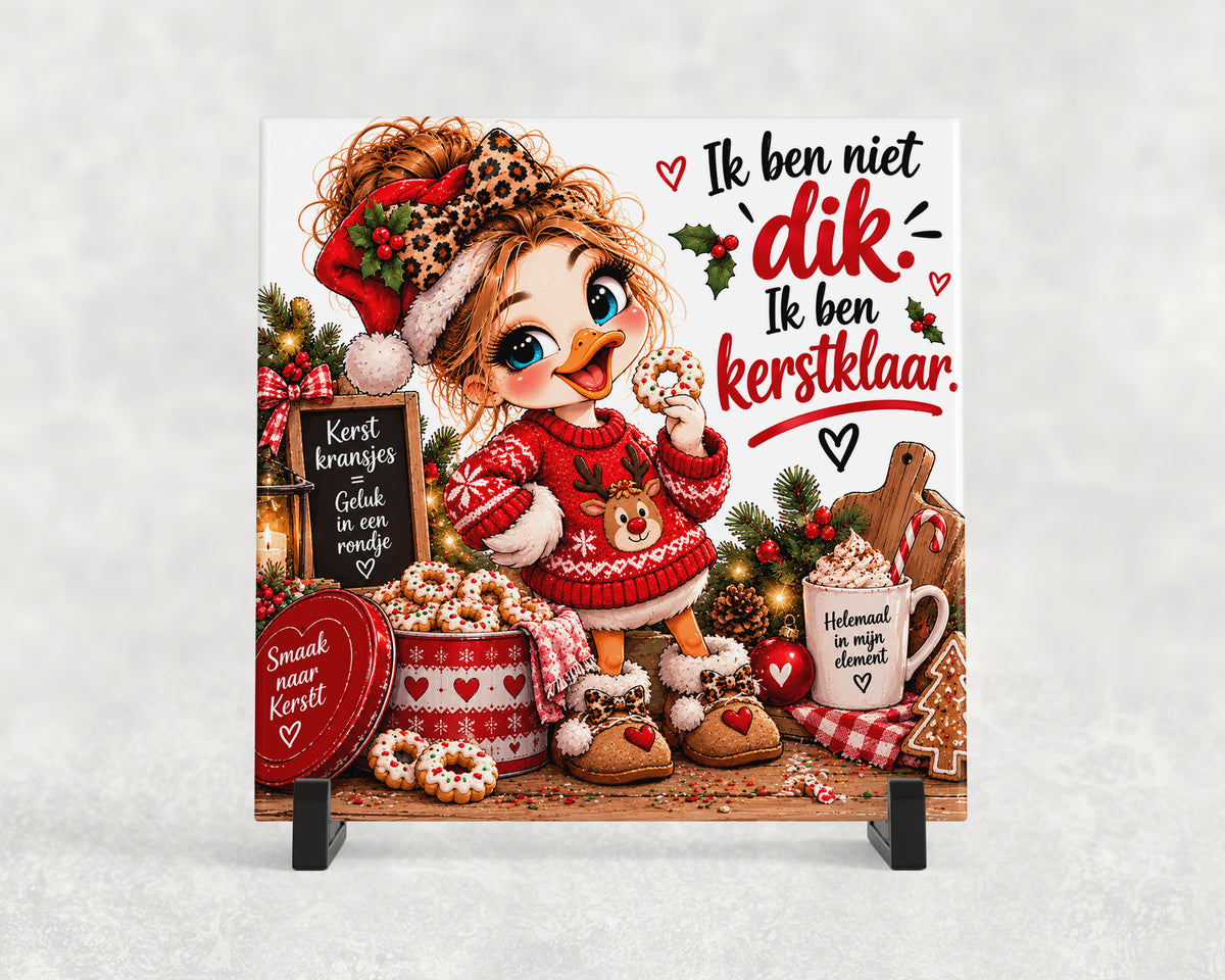 Tegeltje | Ik ben niet dik, ik ben kerstklaar