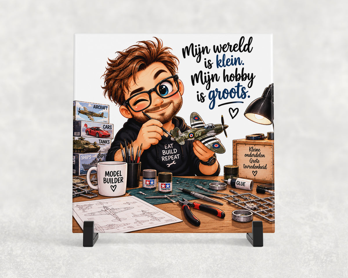 Tegeltje | Mijn wereld is klein, mijn hobby is groots