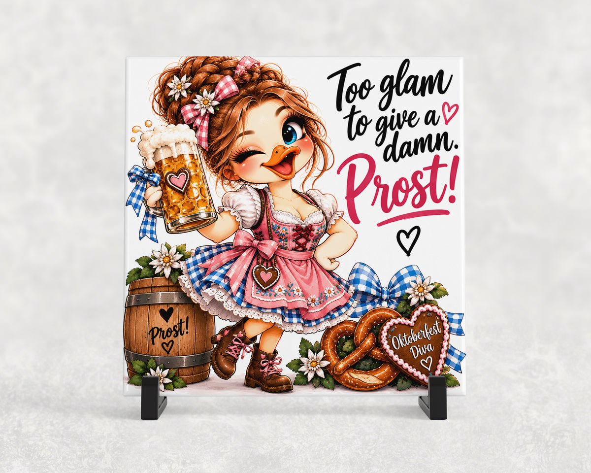 Tegeltje | Oktoberfest – Too glam to give a damn. Prost!