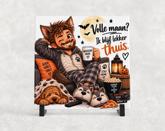 Tegeltje | Halloween – Volle maan? Ik blijf lekker thuis!