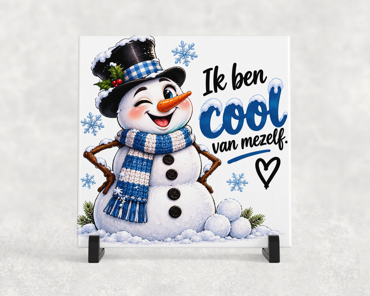 Tegeltje | Ik ben cool van mezelf
