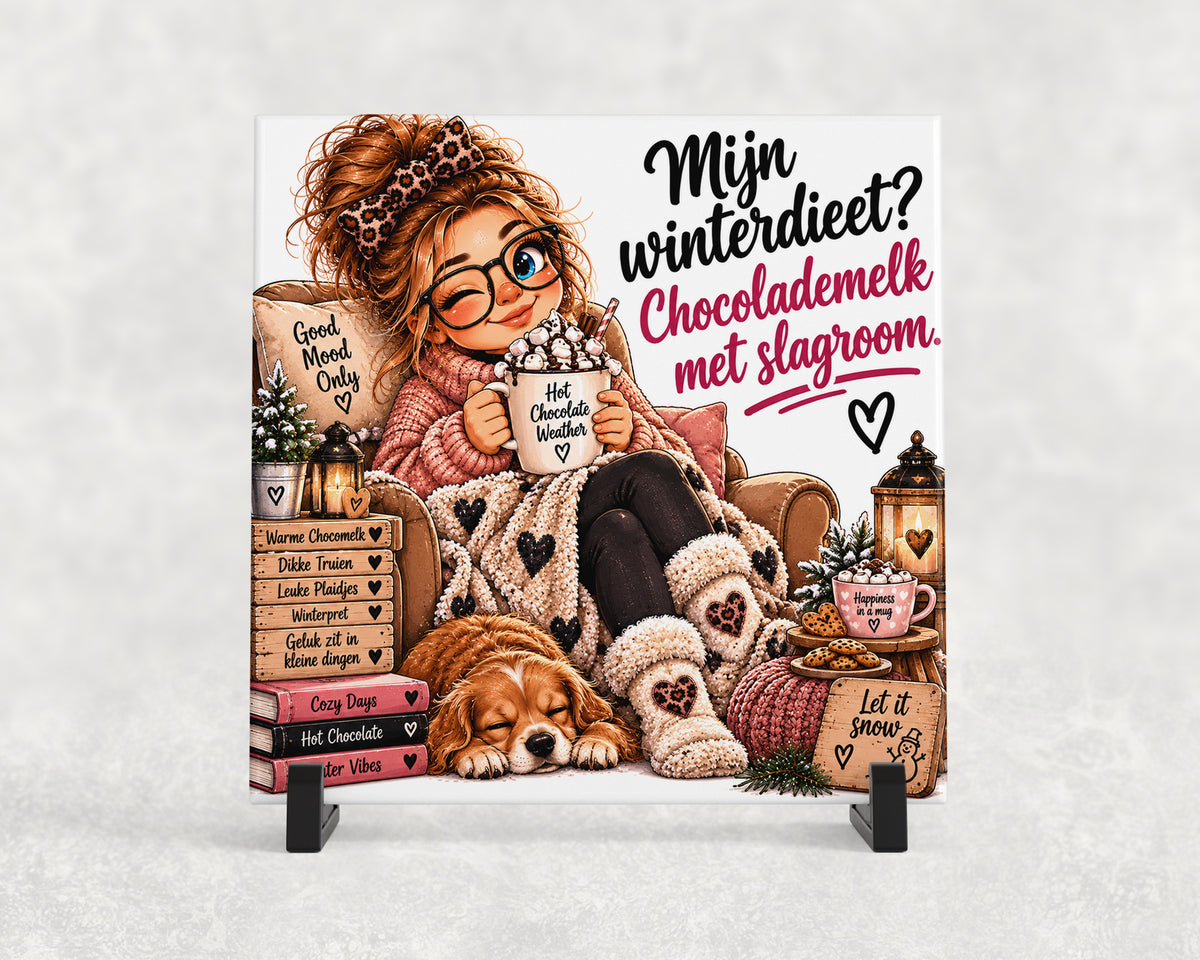 Tegeltje | Mijn winterdieet? Chocolademelk met slagroom
