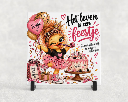 Tegeltje | Het leven is een feestje