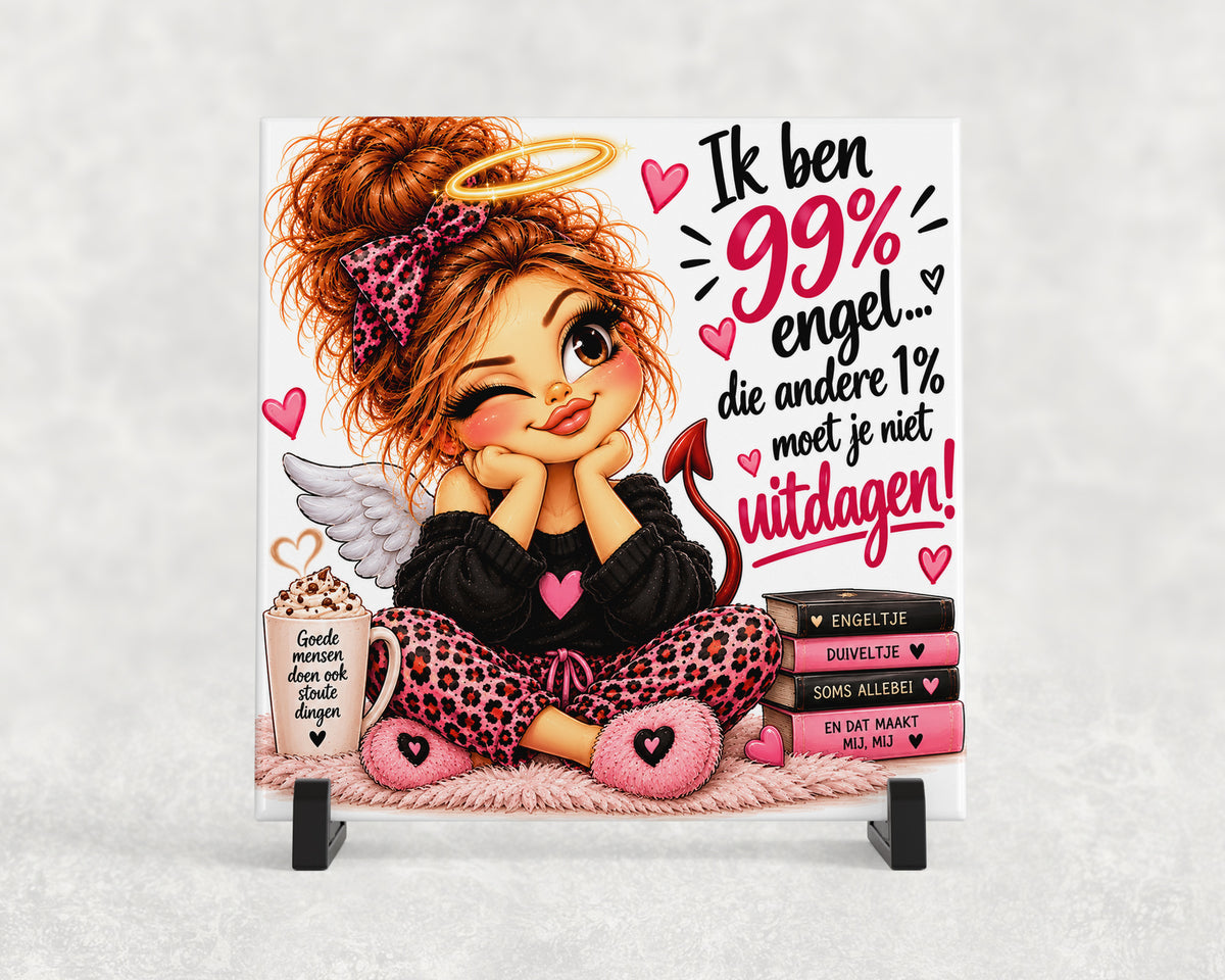 Tegeltje | Ik ben 99% engel
