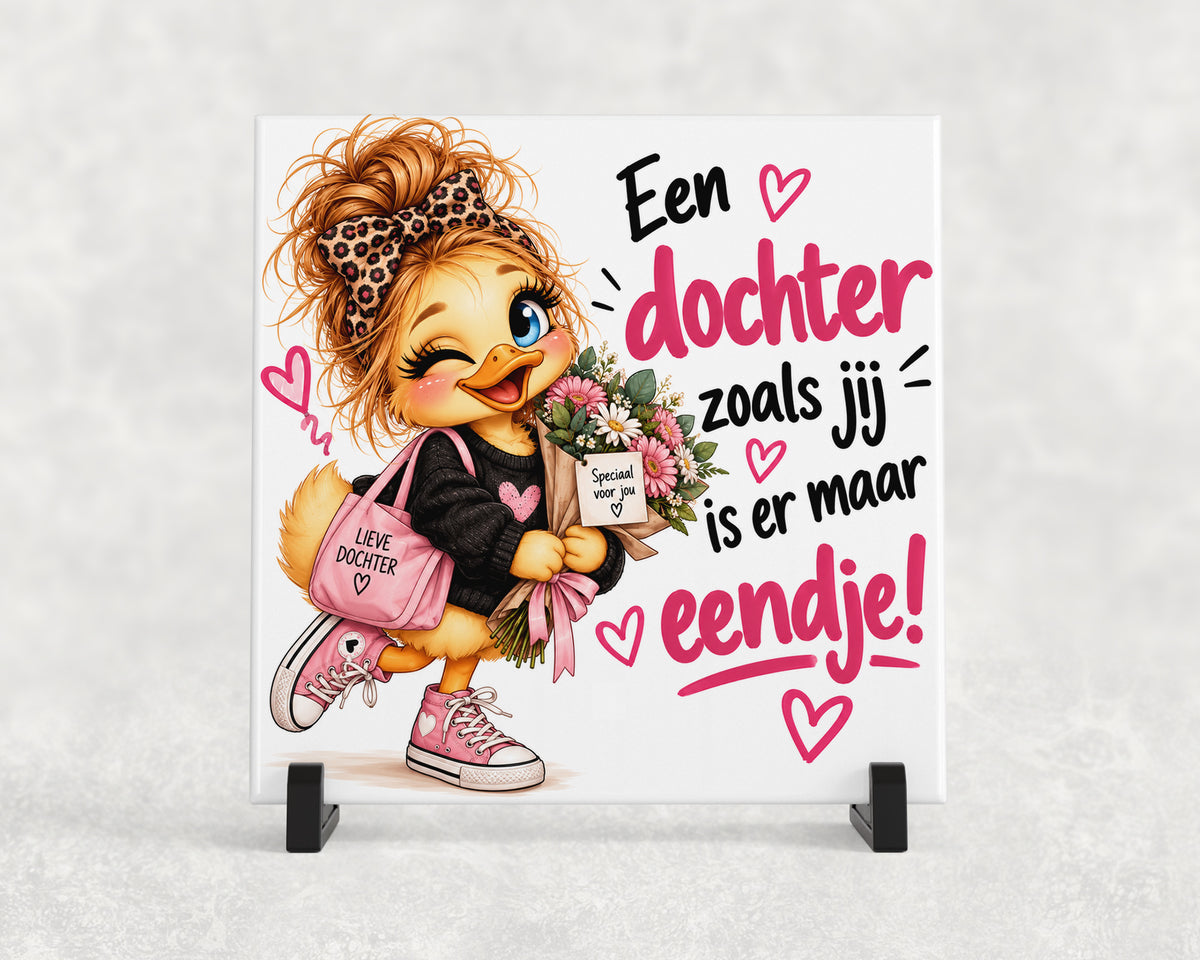 Tegeltje | Een dochter zoals jij is er maar eentje