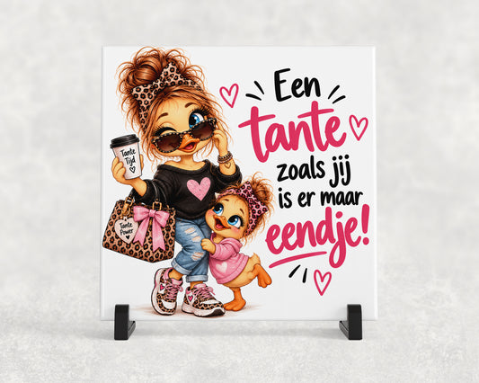 Tegeltje | Een tante zoals jij is er maar eentje