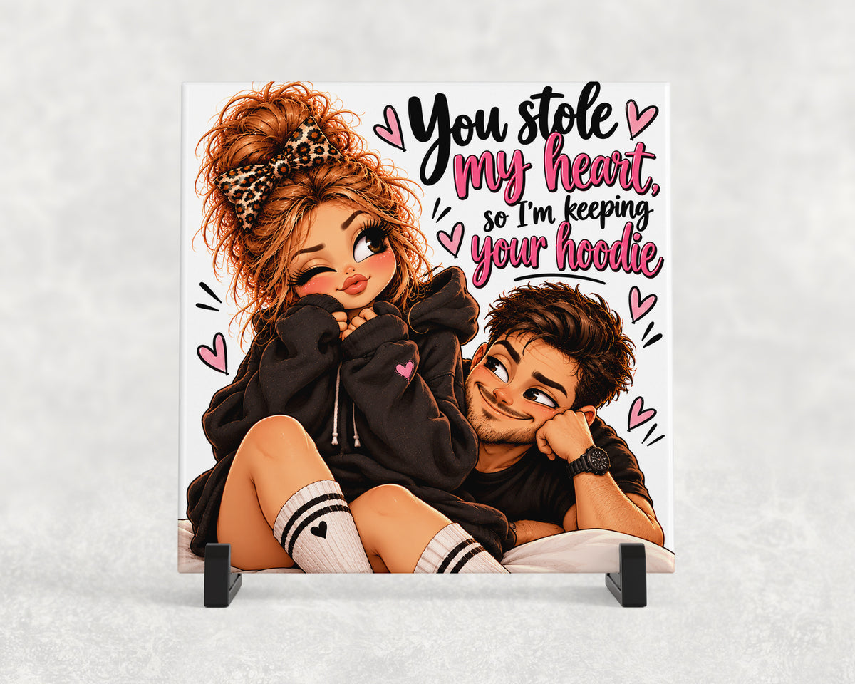 Tegeltje | You Stole My Heart… So I’m Keeping Your Hoodie