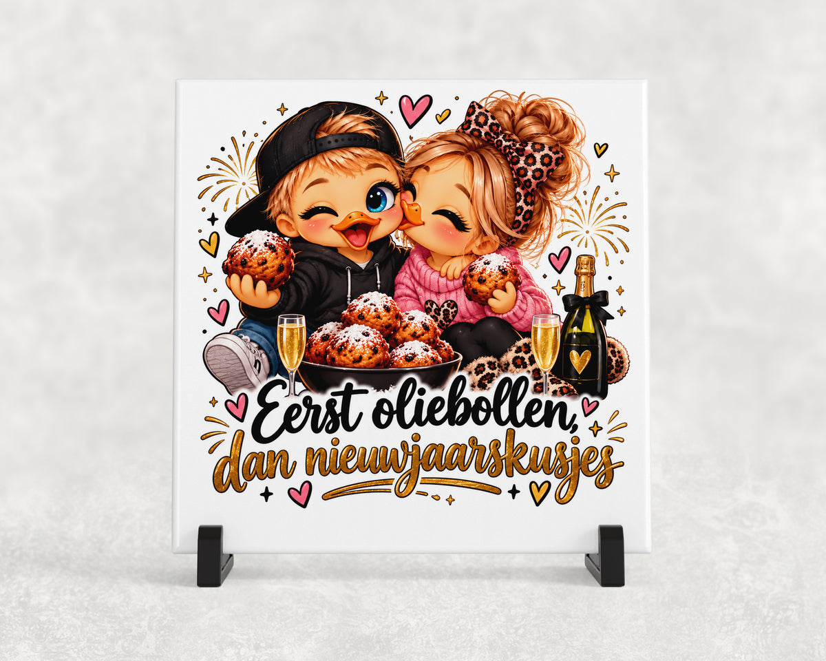 Tegeltje | Eerst Oliebollen, Dan Nieuwjaarskusjes