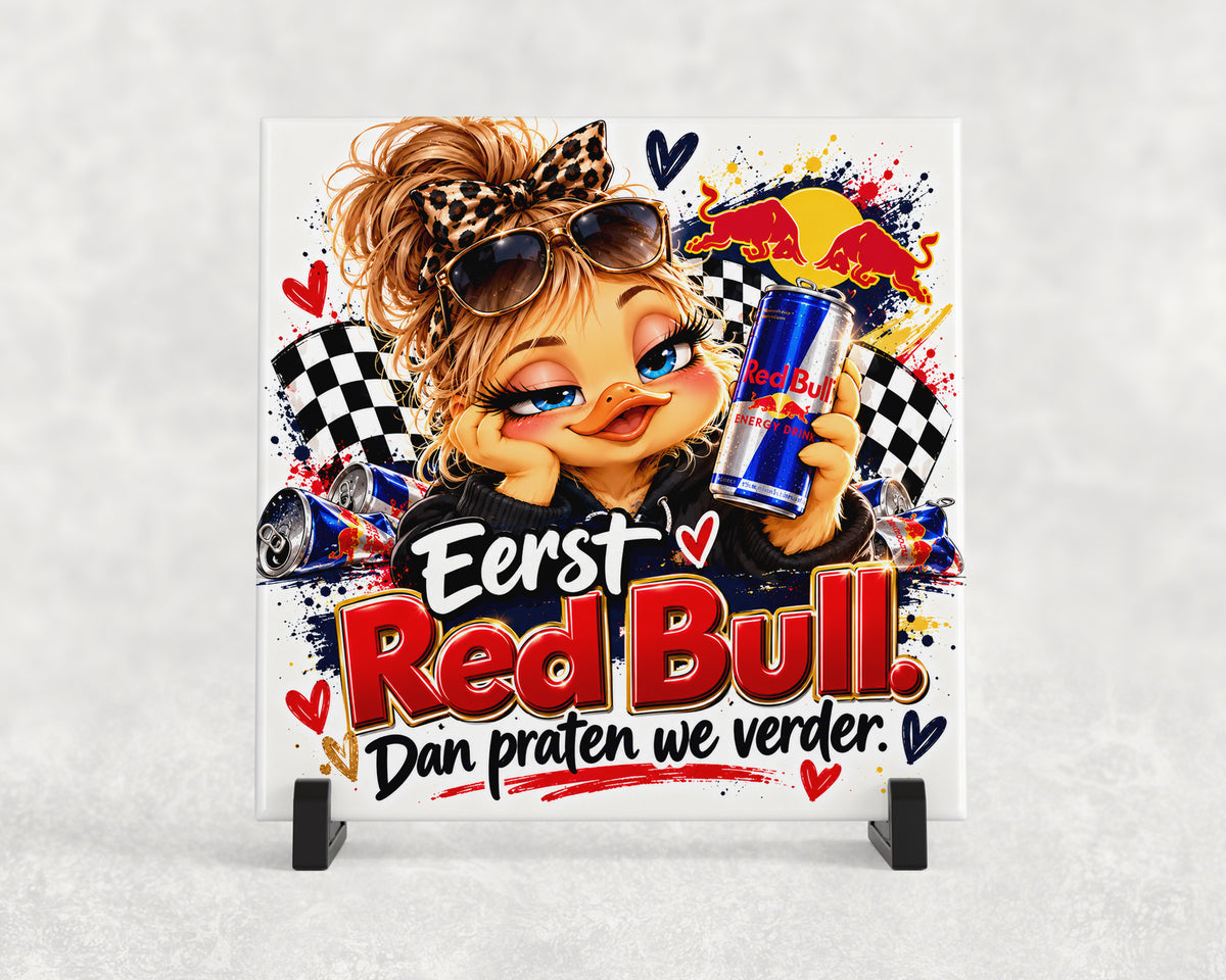 Tegeltje | Eerst Red Bull, Dan Praten We Verder