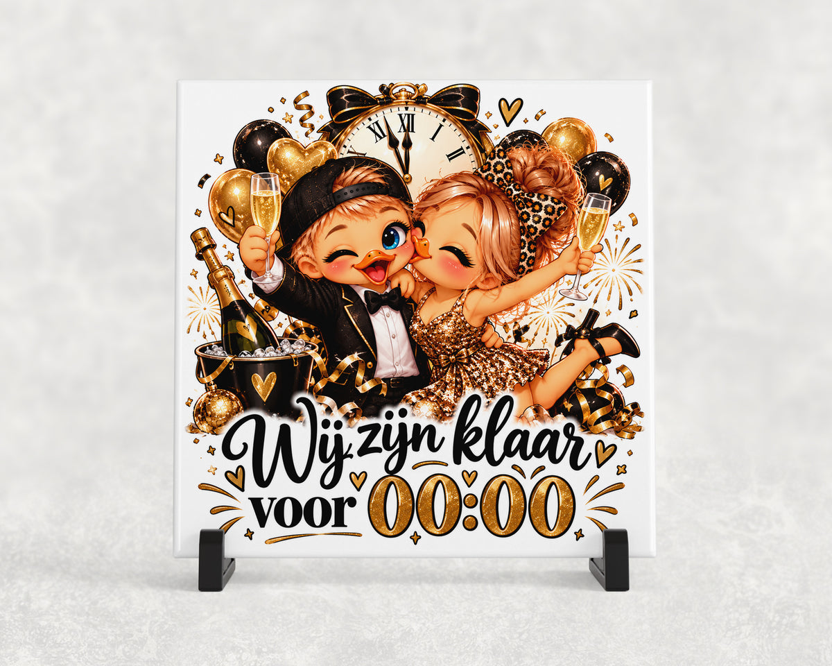 Tegeltje | Wij Zijn Klaar Voor 00:00