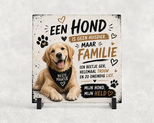 Tegeltje | Een hond is geen huisdier – Maar familie
