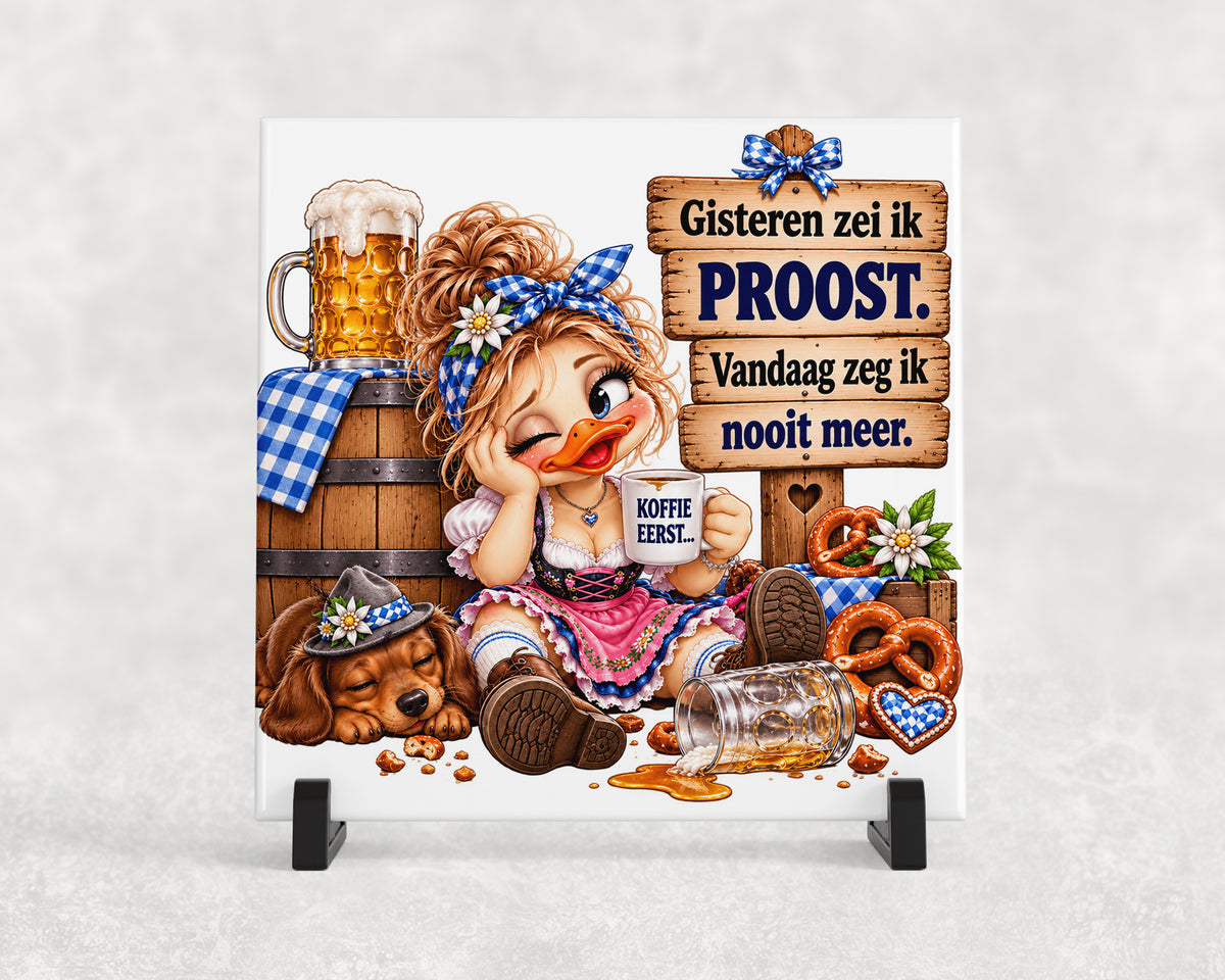 Tegeltje | Oktoberfest – Gisteren zei ik proost