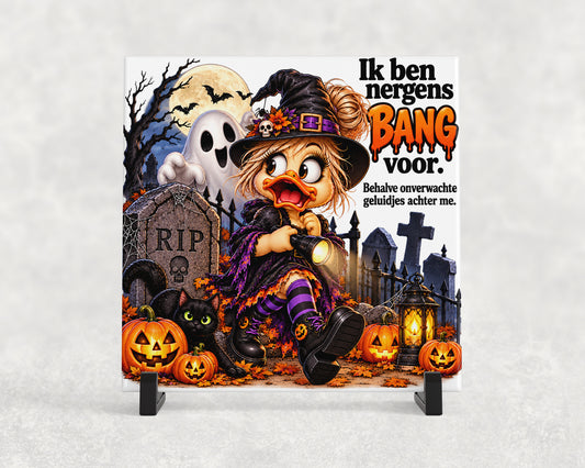 Tegeltje | Ik ben nergens bang voor – Halloween