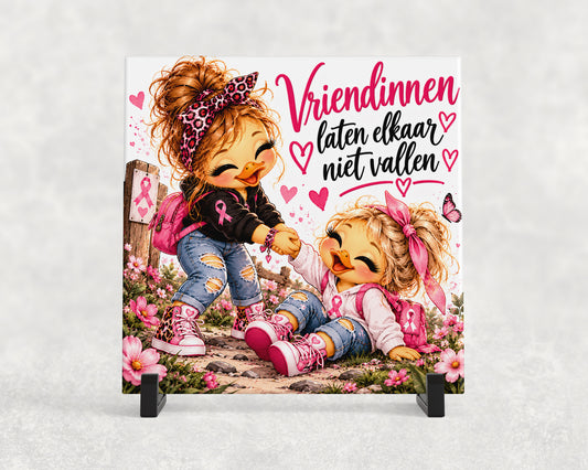 Producttitel: Tegeltje | Vriendinnen Laten Elkaar Niet Vallen – Pink Ribbon
