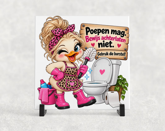 Tegeltje | Poepen mag – bewijs achterlaten niet