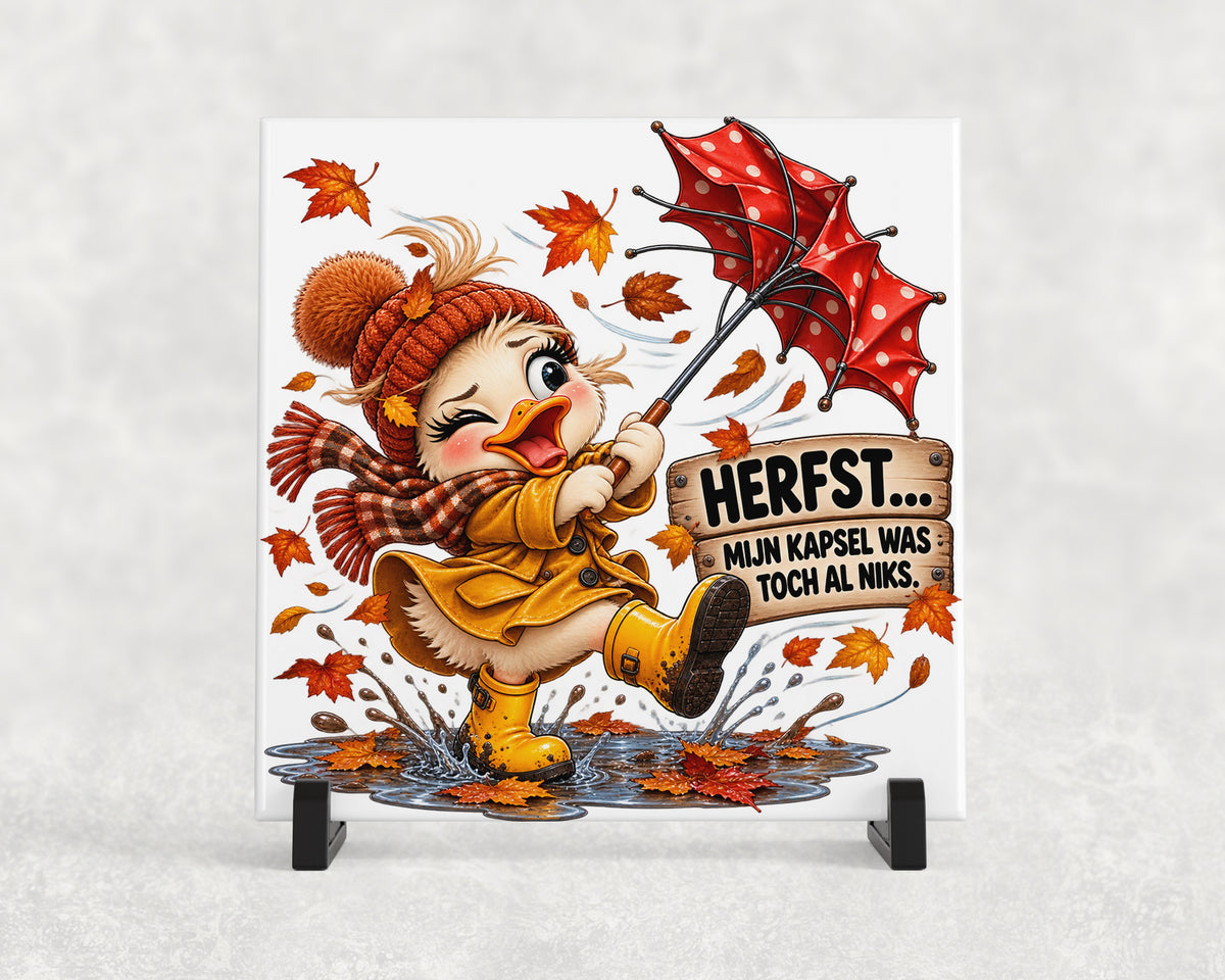 Tegeltje | Herfst… mijn kapsel was toch al niks