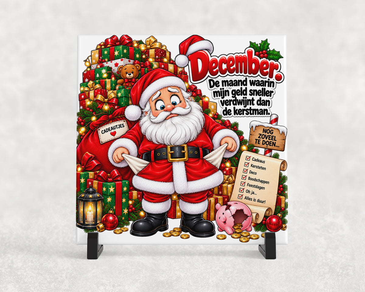 Tegeltje | December – Mijn geld verdwijnt sneller dan de kerstman